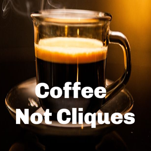 coffee - not cliques